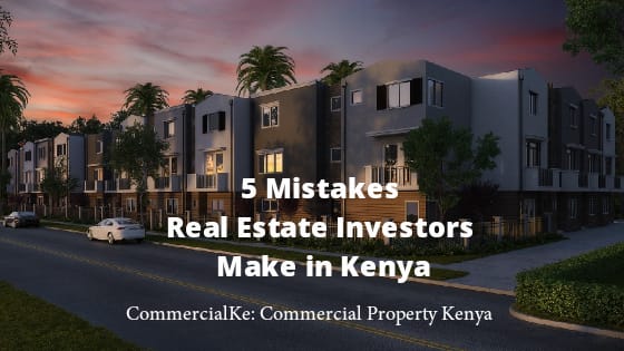 5 Mistakes real estate investor make